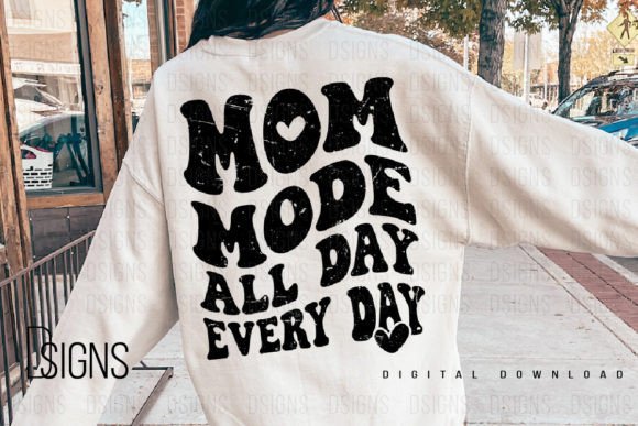 Download Mom Mode Mama Mothers Day Sublimation - Mothers day Collection