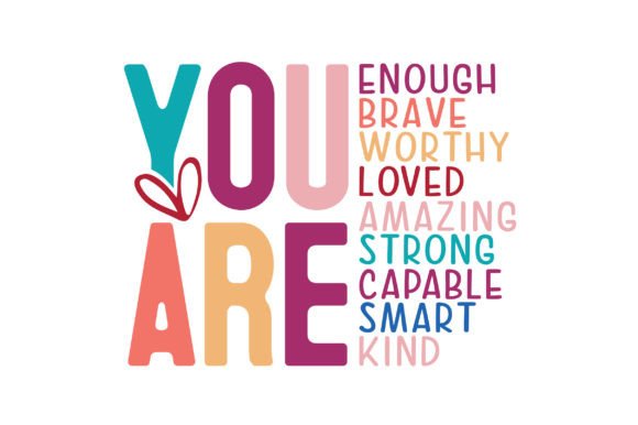 Download Mothers Day, You Are Enough Always SVG - Premium Resources